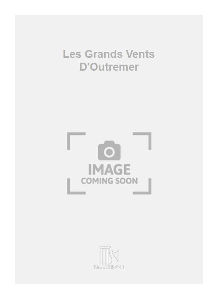 Grands Vents D'Outremermezzo-Piano